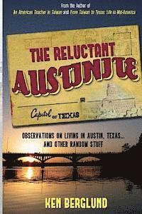 bokomslag The Reluctant Austinite