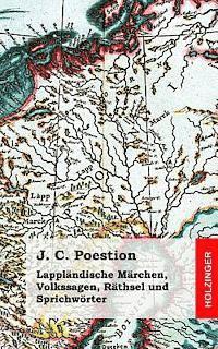 bokomslag Lappländische Märchen, Volkssagen, Räthsel und Sprichwörter