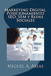 bokomslag Marketing Digital. Posicionamiento SEO, SEM y Redes Sociales