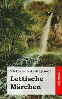 Lettische Märchen 1