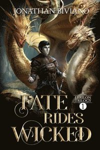 bokomslag Fate Rides Wicked