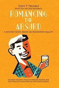 Romancing the Absurd 1