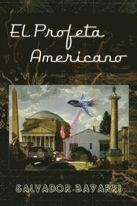 bokomslag El Profeta Americano: Un guion sobre la increible vida de Philip K. Dick.