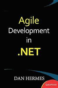 bokomslag Agile Development in .NET