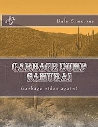bokomslag Garbage Dump Samurai