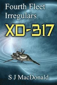 bokomslag XD: 317: Fourth Fleet Irregulars
