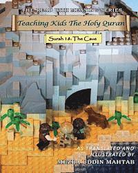 bokomslag Teaching Kids The Holy Quran - Surah 18: The Cave