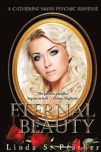 Linda S. Prather - Eternal Beauty, Häftad