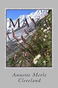 Annette Merle Cleveland - Maya, Häftad