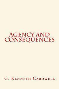 bokomslag Agency and Consequences