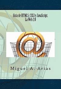 bokomslag Guía de HTML5, CSS3 y JavaScript. La Web 2.0
