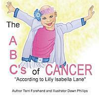 bokomslag The ABC's of Cancer 'According to Lilly Isabella Lane'