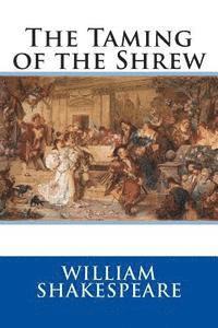 The Taming of the Shrew