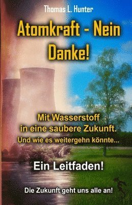 Thomas L Hunter, Thomas L. Hunter - Mit Wasserstoff in eine saubere Zukunft, Häftad