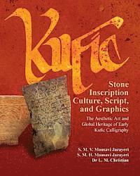 bokomslag Kufic Stone Inscription Culture, Script, and Graphics