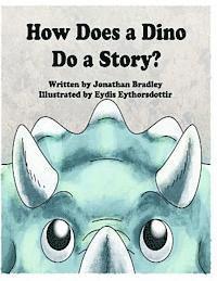bokomslag How Does a Dino Do a Story