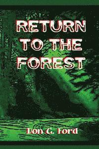 Don G. Ford - Return to the Forest, Häftad
