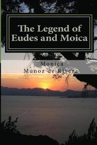 bokomslag The Legend of Eudes and Moica