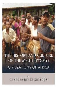 bokomslag Civilizations of Africa: The History and Culture of the Mbuti (Pygmy)