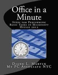 bokomslag Office in a Minute: Steps for Performing Basic Tasks in Microsoft Office 2013