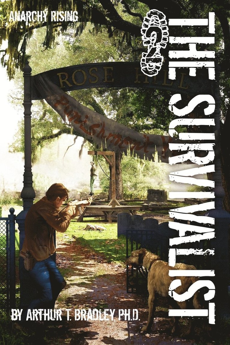 The Survivalist (Anarchy Rising) 1