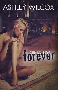 Running From Forever 1