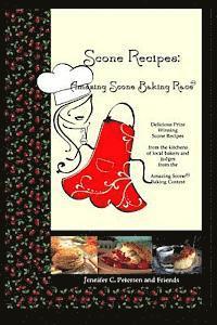 bokomslag Scone Recipes: Amazing Scone Baking Race: Delicious, Prize-Winning Scone Recipes