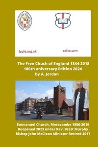 bokomslag The Free Church of England 1844-2018