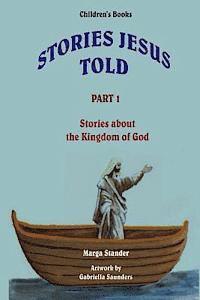 Marga Stander - Children's Stories - Part 1: Stories about the Kingdom of God, Häftad