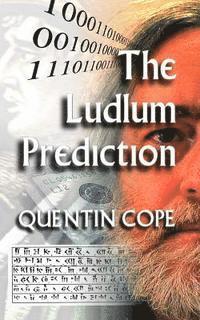 bokomslag The Ludlum Prediction