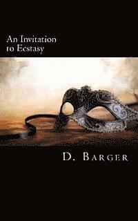 An Invitation to Ecstasy 1