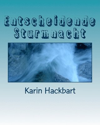 Entscheidende Sturmnacht 1