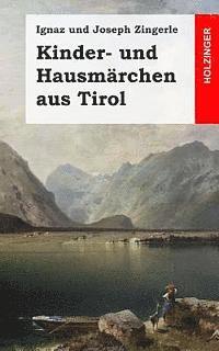 bokomslag Kinder- und Hausmärchen aus Tirol