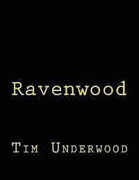 Tim Underwood - Ravenwood, Häftad