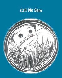 bokomslag Call Me Sam