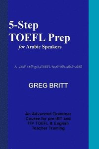 bokomslag 5-Step TOEFL Prep for Arabic Speakers