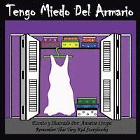 Annette Crespo, Remember This Tiny Kid Storybooks - Tengo Miedo Del Armario, Häftad. Tillgänglighet: Lägg i varukorg