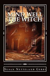 bokomslag Mind Well the Witch