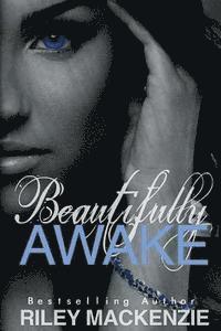 Beautifully Awake 1