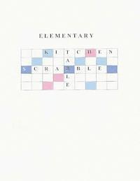 Elementary Kitchen Table Scrabble 1