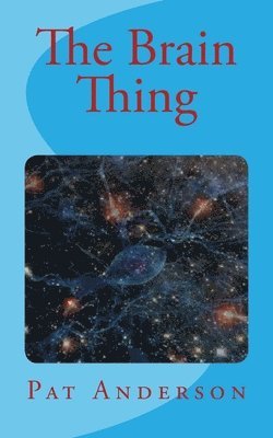 bokomslag The Brain Thing