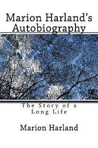 Marion Harland's Autobiography: The Story of a Long Life