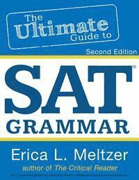 2nd Edition, The Ultimate Guide to SAT Grammar 1