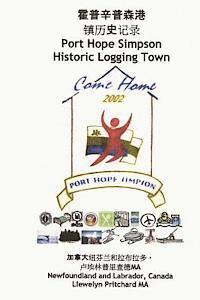 bokomslag Port Hope Simpson Historic Logging Town: Newfoundland and Labrador, Canada