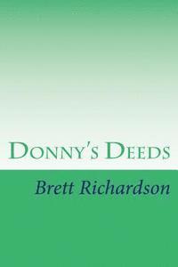 Donny's Deeds 1