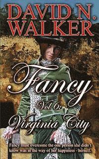 David N. Walker - Fancy Vol 6: Virginia City, Häftad