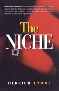 bokomslag The Niche: Inventor's Wanted