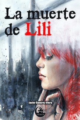 bokomslag La muerte de Lili