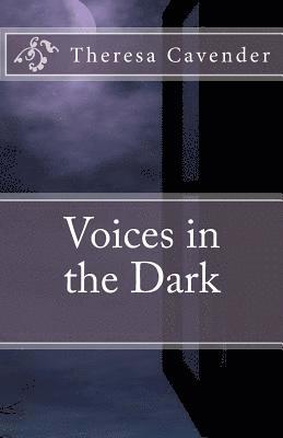 Voices in the Dark 1