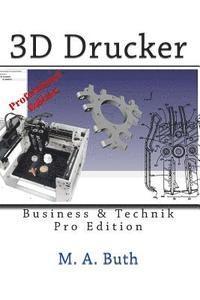 bokomslag 3D Drucker: Technik & Business
